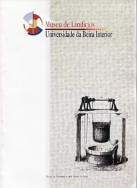 Catálogo do Museu de Lanifícios da Universidade da Beira Interior.
